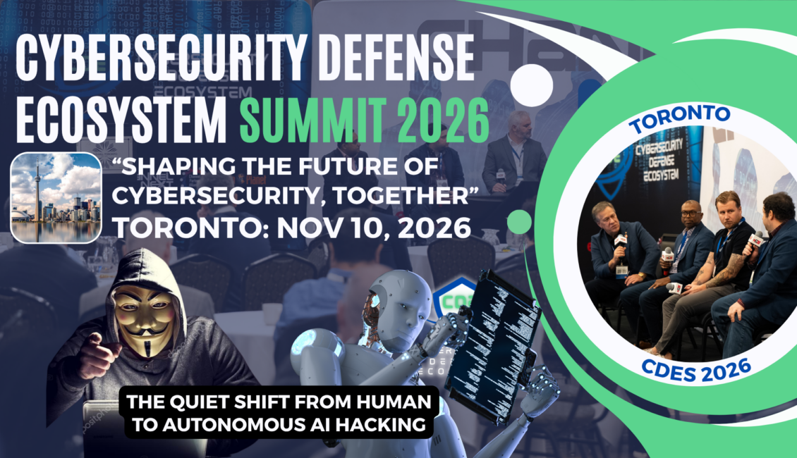 Cybersecurity Defense Ecosystem Summit Canada 2026